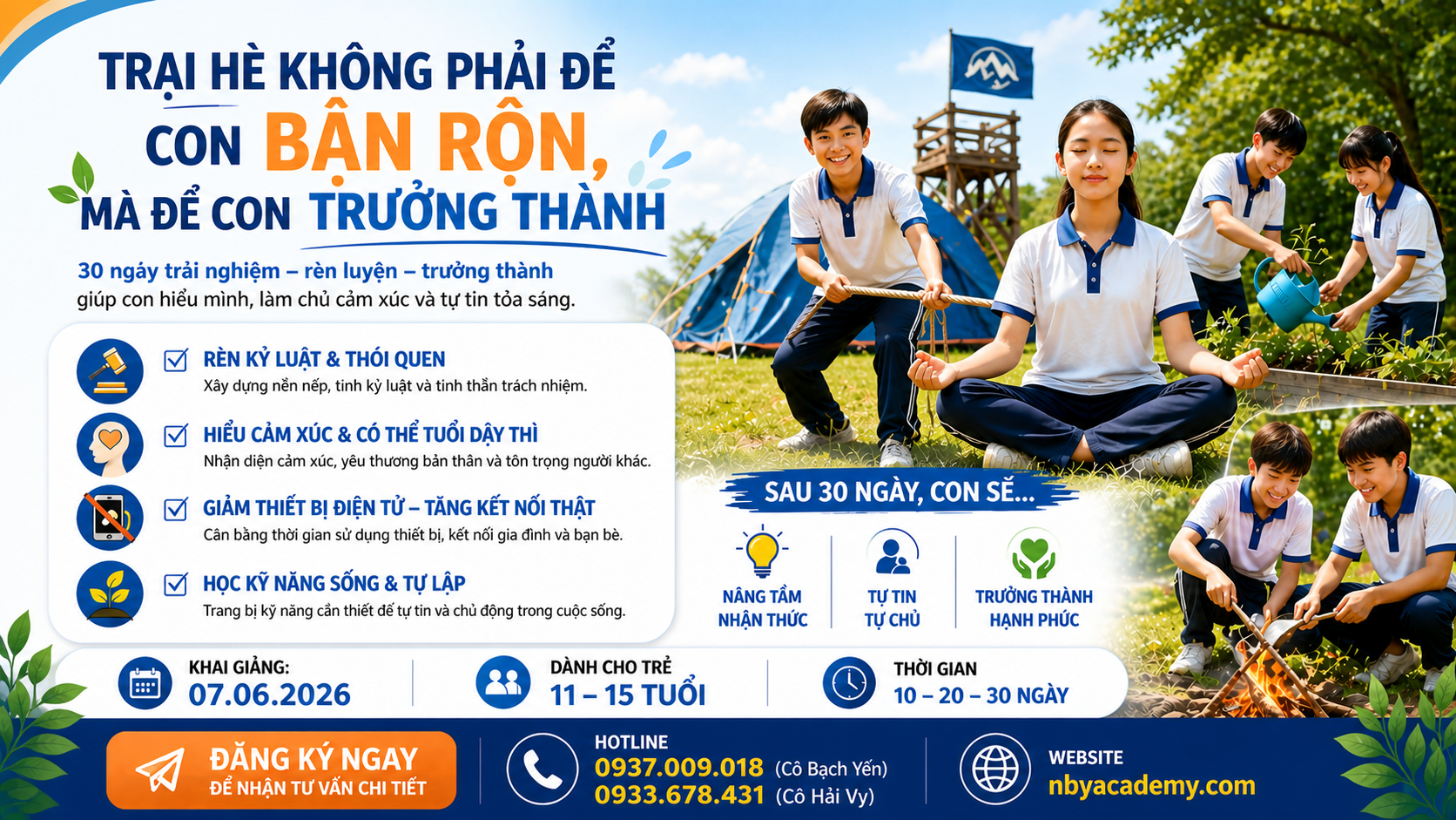 Trại hè trưởng thành 2026 giúp teen rèn kỹ năng sống, quản lý cảm xúc, tăng tự tin và phát triển toàn diện thông qua hoạt động trải nghiệm thực tế tại NBY